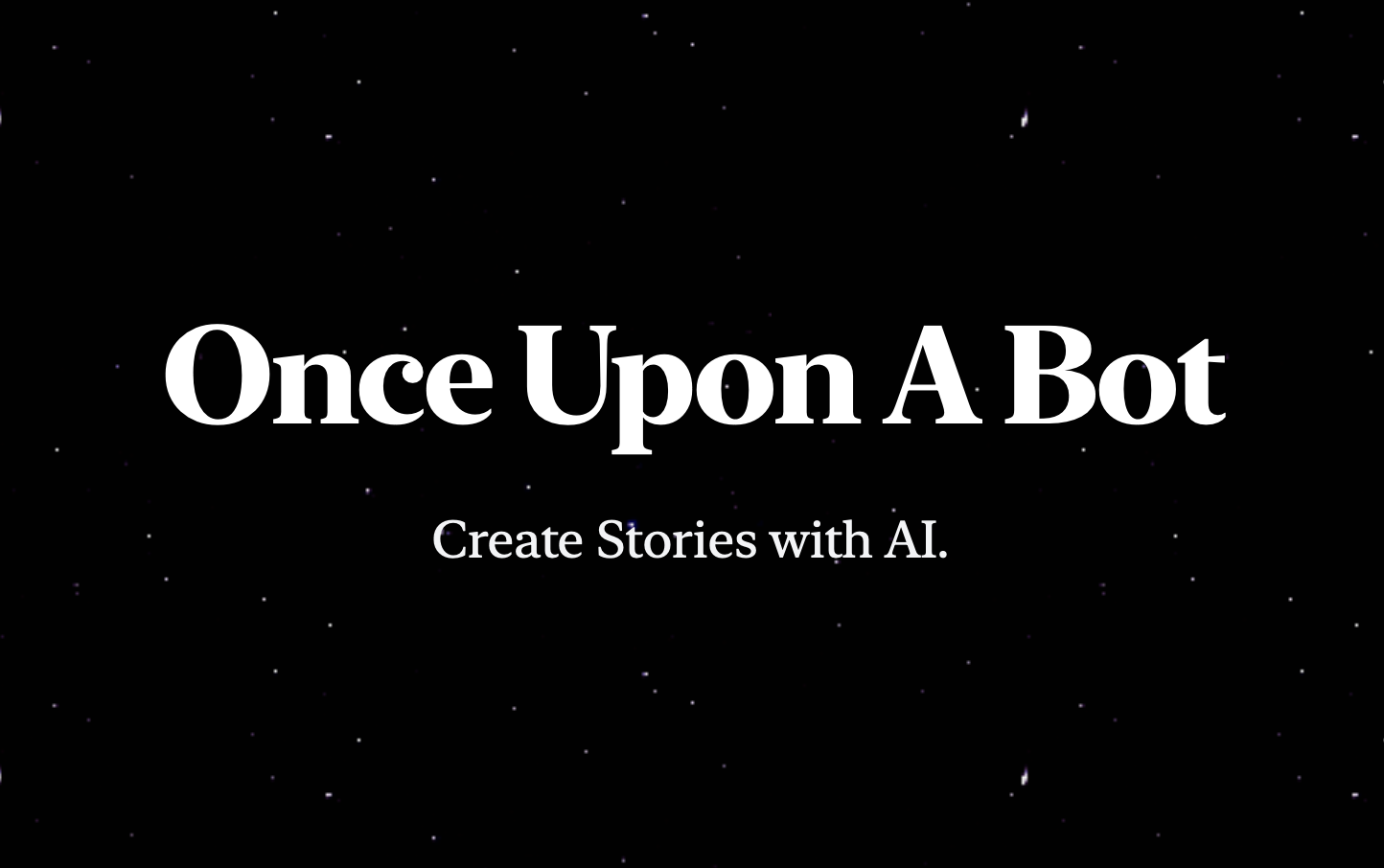 OnceUponABot in use